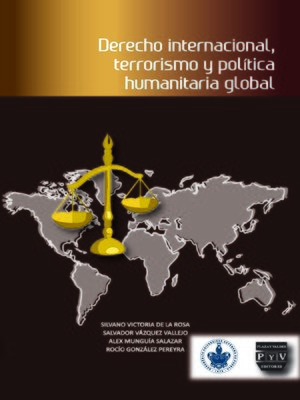 cover image of Derecho Internacional, Terrorismo Y Política Humanitaria Global